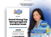 Webinar Pendidikan Series 4 Indibiz Sumut: “Emosi Orang Tua Mempengaruhi Karakter Anak”