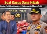 Heboh Dana Hibah Pilkada, Nama Kapolres P.Sidimpuan Diseret ke Mabes Polri